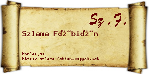 Szlama Fábián névjegykártya